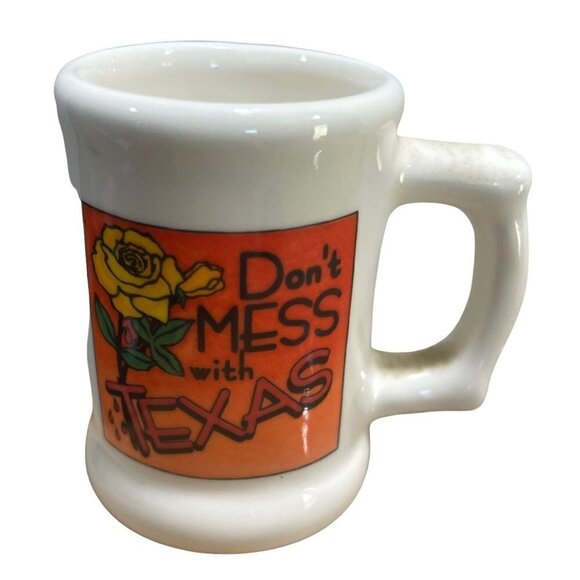 Shot Glass Don't Mess with Texas Yellow Rose Mini Mug Souvenir Tourist - Picture 1 of 1